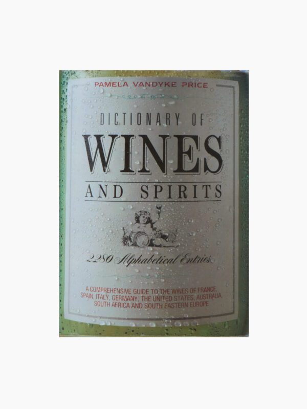 Dictionary of Wines and Spirits