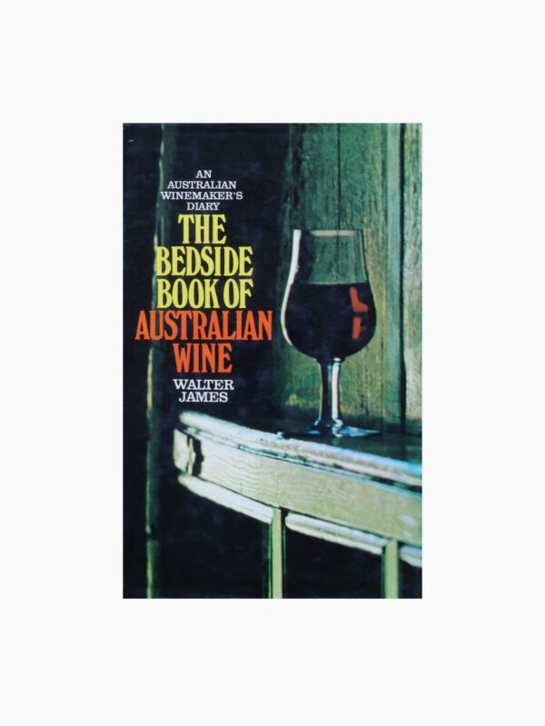 The Bedside Book of Australian Wine