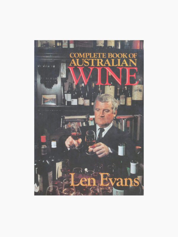 Complete Book of Australian Wine