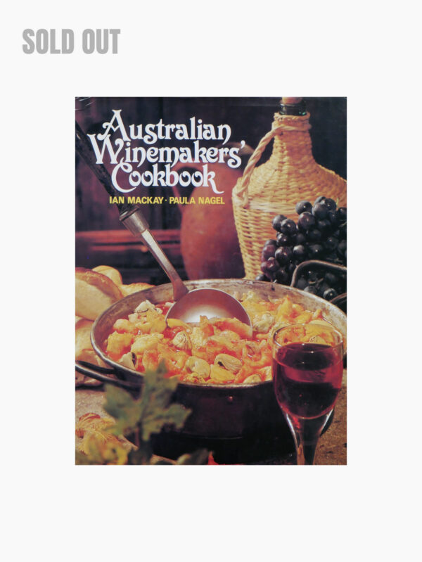 Australian Winemakers Cookbook