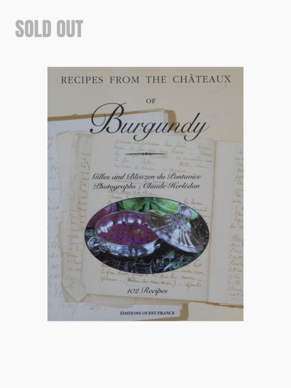 Recipes from the Châteaux of Burgundy