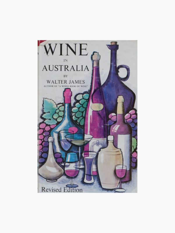 Wine in Australia (Revised Edition)