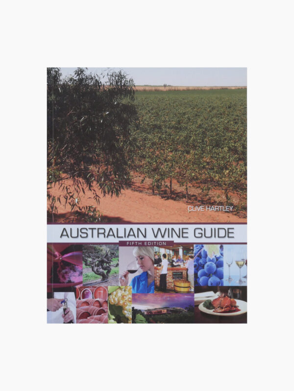 Australian Wine Guide (Fifth Edition)